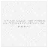 Alabama Shakes BOYS & GIRLS +bonus