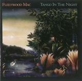 Fleetwood Mac Tango in the Night