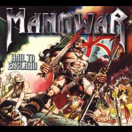 Manowar Hail to England