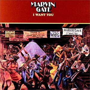 Marvin Gaye I Want You