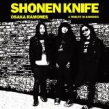 Shonen Knife Osaka Ramones - A Tribute to the Ramones