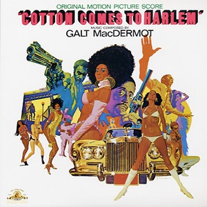 Galt MacDermot Cotton Comes to Harlem