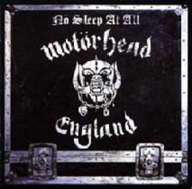 Motorhead No Sleep at All