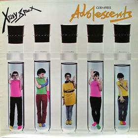 X-Ray Spex Germfree Adolescents