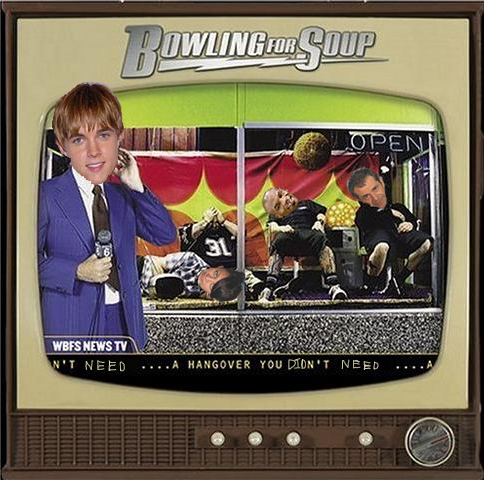 Album cover parody of A Hangover You Don't Deserve by Bowling for Soup